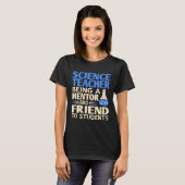 Womens Science Teacher Mentor And Friend To Studen Tシャツ (正面フル)