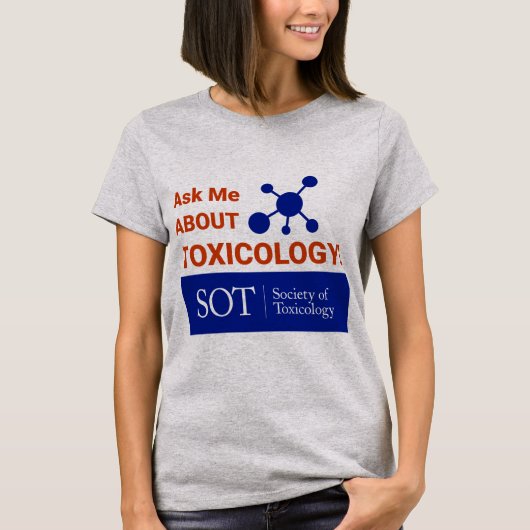 Women's Shirt - Me 頼 About Toxicology (Molecule) Tシャツ (正面)