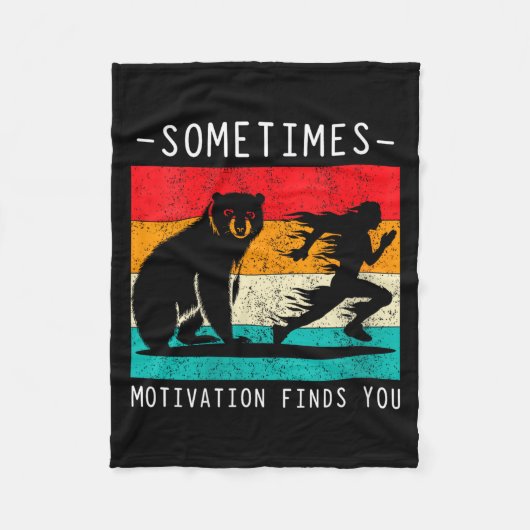 Womens Sometimes Motivation Finds You Funny Quote  フリースブランケット (正面)