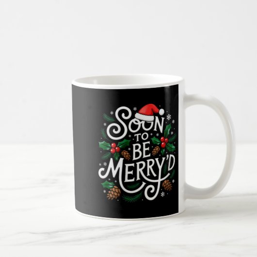 Womens Soon To Be Merry'd Christmas Engaged Fiance コーヒーマグカップ (右)