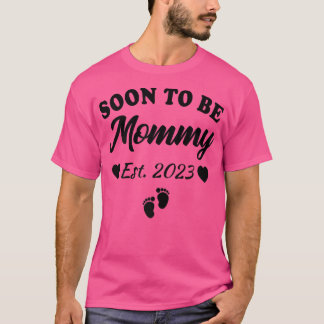 Womens Soon To Be Mommy 2023 Mom Pregnancy Announc Tシャツ
