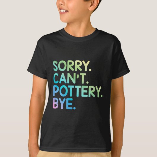 Womens Sorry Can't Ttery Bye Funny Ttery Teacher M Tシャツ (正面)