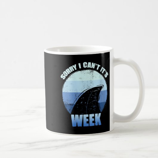 Womens Sorry I Can't It's Week Funny Shark Gift V- コーヒーマグカップ (右)