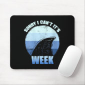 Womens Sorry I Can't It's Week Funny Shark Gift V- マウスパッド (マウス)