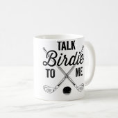 Womens Talk Birdie To Me Funny Golf Design コーヒーマグカップ (正面右)