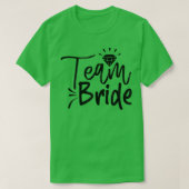 Womens Team Bride Cute Matching For Bachelorette P Tシャツ (デザイン正面)