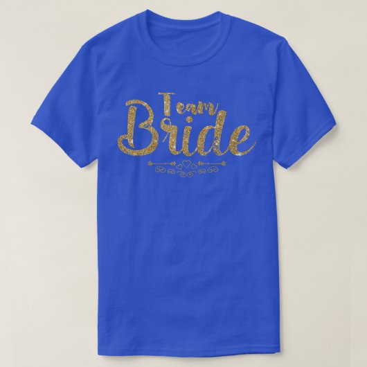 Womens Team Bride Wedding  Tシャツ (デザイン正面)