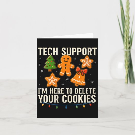 Womens Tech Suprt I'm Here To Delete Your Cookies カード (正面)