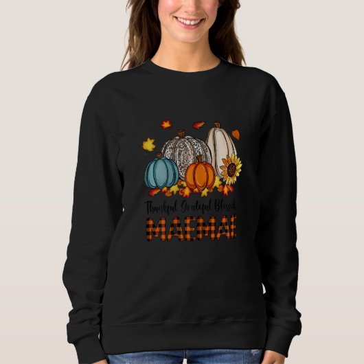 Womens Thankful Grateful Blessed Mae mae Pumpkins スウェットシャツ (正面)