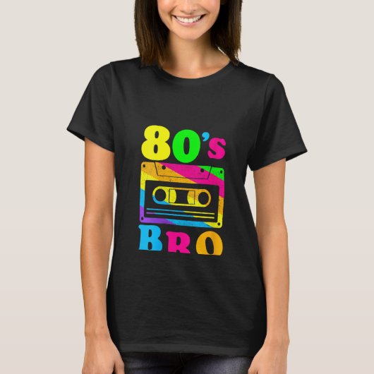 Womens This My 80s Bro T-Shirt 80's 90'sパーティー Tシャツ (正面)