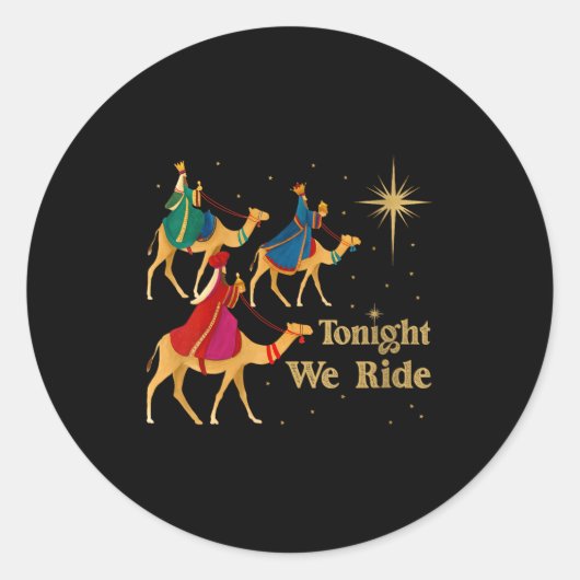 Womens Tonight We Ride Christmas 3 Wise Men Christ ラウンドシール (正面)