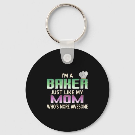 Womens Totally Proud Baker Like Mom Who’s Even Mor キーホルダー (正面)