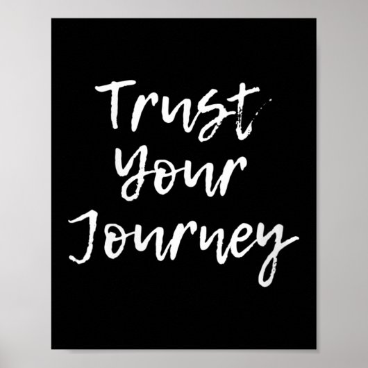 Womens Trust Your Journey Sitive Thinking Motivati ポスター (正面)