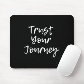 Womens Trust Your Journey Sitive Thinking Motivati マウスパッド (マウス)