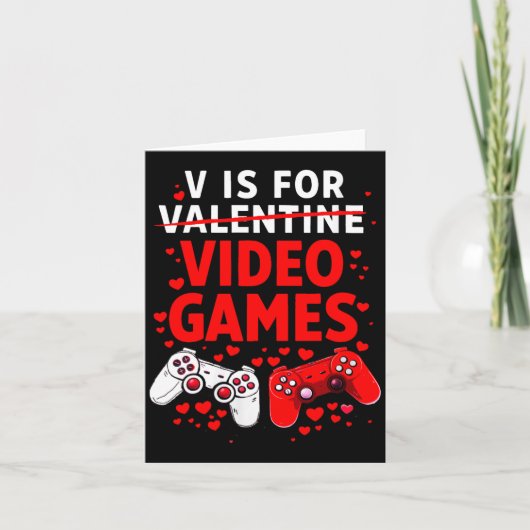Women's V Is For Video Games Funny Valentines Game カード (正面)