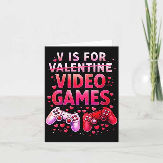 Women's V Is For Video Games Funny Valentines Game カード (正面)