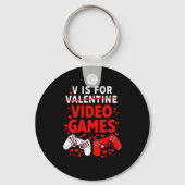 Women's V Is For Video Games Funny Valentines Game キーホルダー (正面)