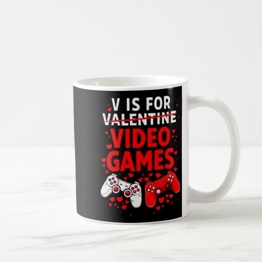 Women's V Is For Video Games Funny Valentines Game コーヒーマグカップ (右)