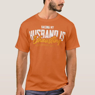 Womens Vintage Sarcastic Wife Life Raising my Husb Tシャツ