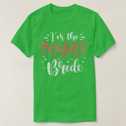 Womens Wedding I'm The Boujee Bride Bachelorette P Tシャツ (デザイン正面)