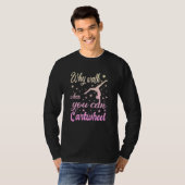 Womens Why Walk When You Can Cartwheel  Gymnastics Tシャツ (正面フル)