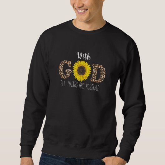 Womens with God All Things are Possible Christian スウェットシャツ (正面)