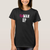 Womens woman up   tシャツ (正面)