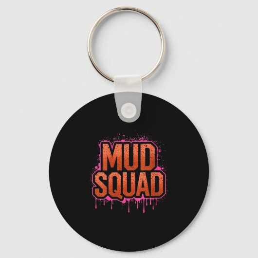 Womens Womans Muddy Mud Run Squad Mudding Running キーホルダー (正面)