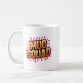 Womens Womans Muddy Mud Run Squad Mudding Running コーヒーマグカップ (左)