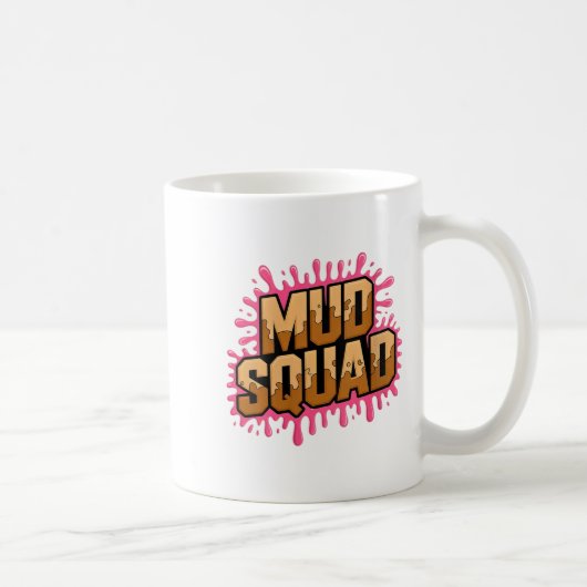 Womens Womans Muddy Mud Run Squad Mudding Running コーヒーマグカップ (右)