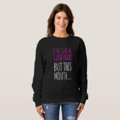 Womens  Women  Good Heart This Mouth Sarcastic スウェットシャツ (正面フル)