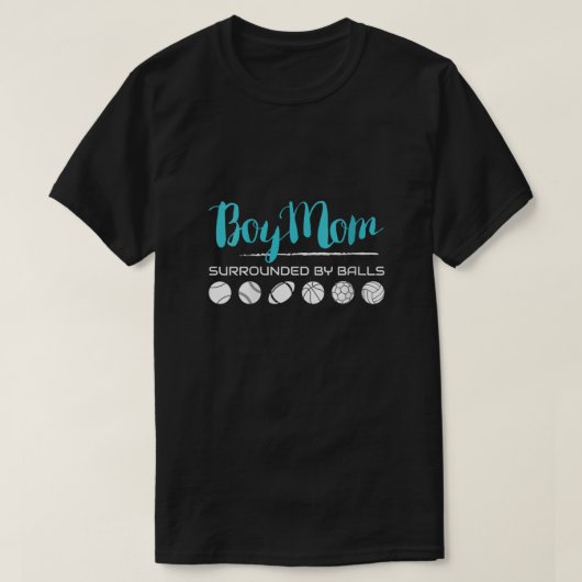 Womens Womens Boy Mom Surrounded By Balls TShirt F Tシャツ (デザイン正面)