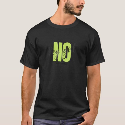 Womens Womens No Hey Girl Network Marketing Mlm Tシャツ (正面)