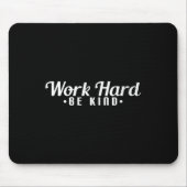 Womens Work Hard Be Kind Motivational V-neck マウスパッド (正面)