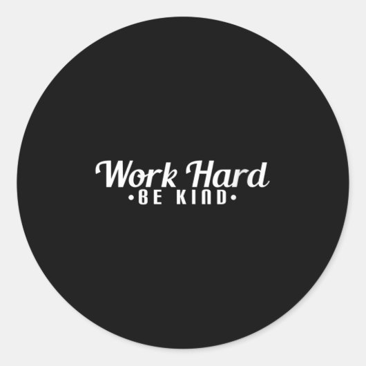 Womens Work Hard Be Kind Motivational V-neck  ラウンドシール (正面)