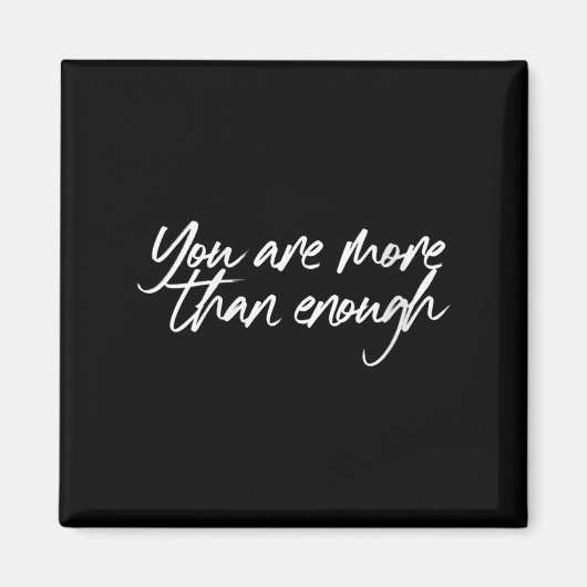 Womens You Are More Than Enough Motivational Quote マグネット (正面)