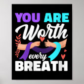 Womens You Are Worth Every Breath Depression Aware ポスター (正面)