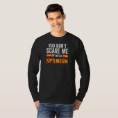 Womens you can't scare me my wife is Spanish Spani Tシャツ (正面フル)