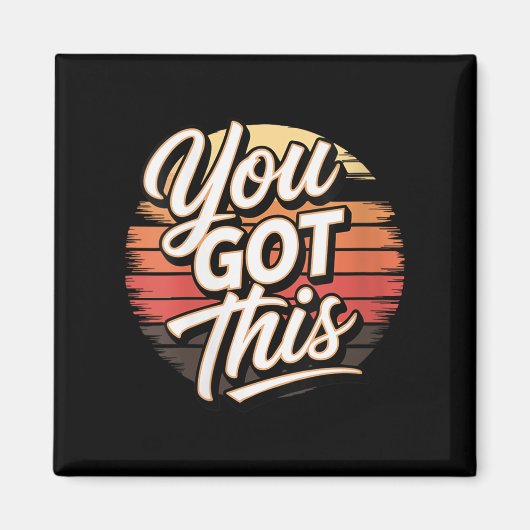 Womens You Got This – Retro-insred Motivational V- マグネット (正面)