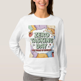 Womens Zero Tasking Day T-Shirt  Tシャツ