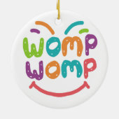 Womp Womp セラミックオーナメント (裏面)