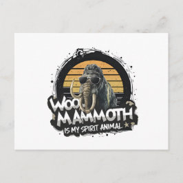 Woo Mammoth Is My Spirit Animal Art ポストカード