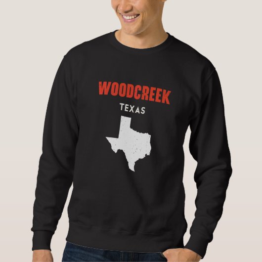 Woodcreek Texas USA State America Travel Texas   スウェットシャツ (正面)