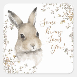 Woodland Animals Some Bunny Loves You Script スクエアシール