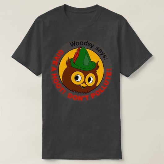 Woodsy Give a Hoot Dont Pollute Tシャツ (デザイン正面)