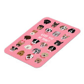 Woof You Be Mine Dog顔 マグネット (左側)