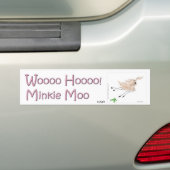 Wooo Hooo Minkie Moo バンパーステッカー (車上)