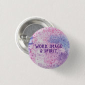 Word、Image & Spiritボタン 缶バッジ (正面&裏面)