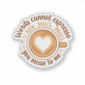 Words Cannot Espresso Love Valentine Funny Coffee  シール (正面)