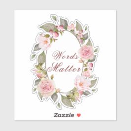 「Words Matter」フローラ・フレーム シール